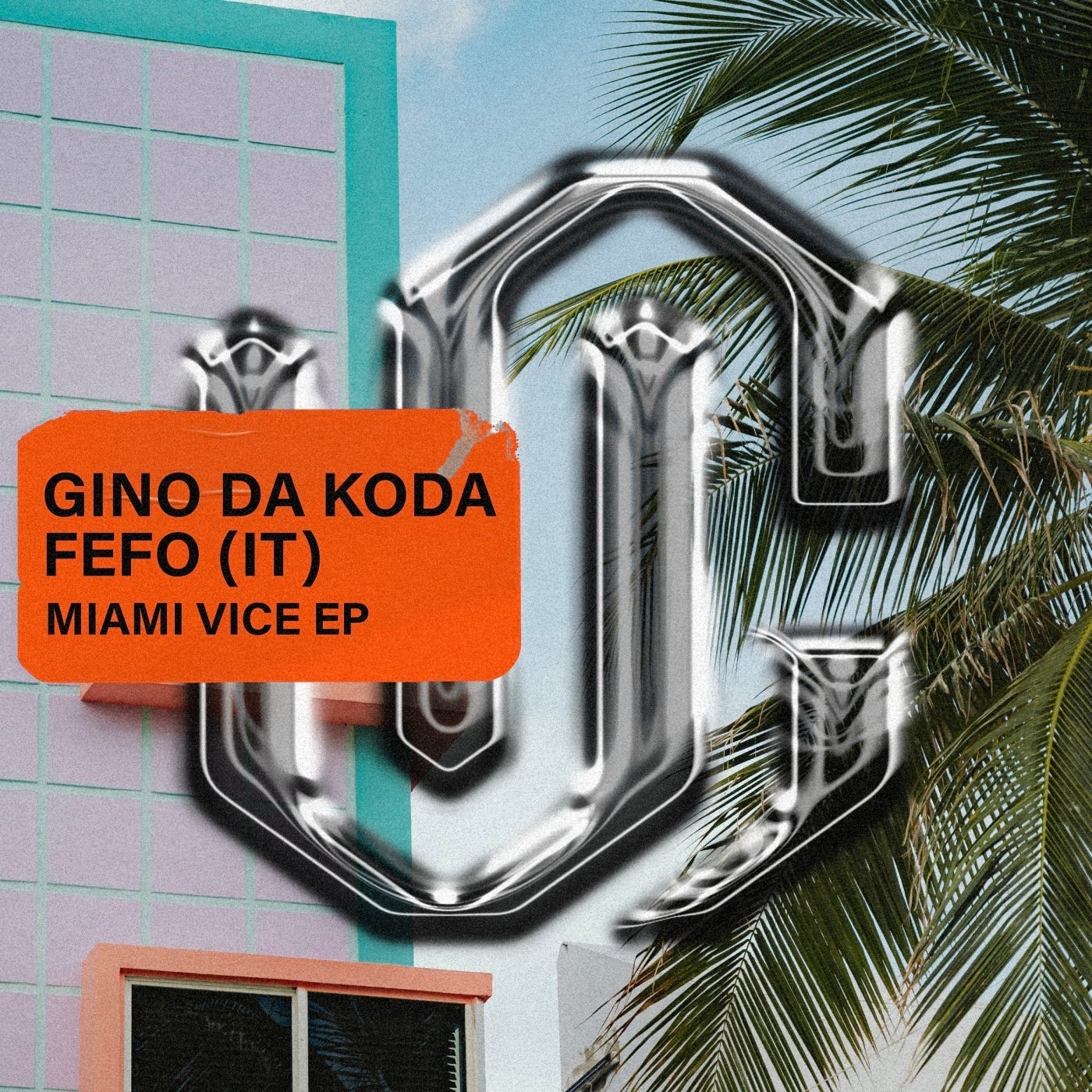 Cover - Gino Da Koda, FEFO (IT) - Miami Vice (Extended Mix)