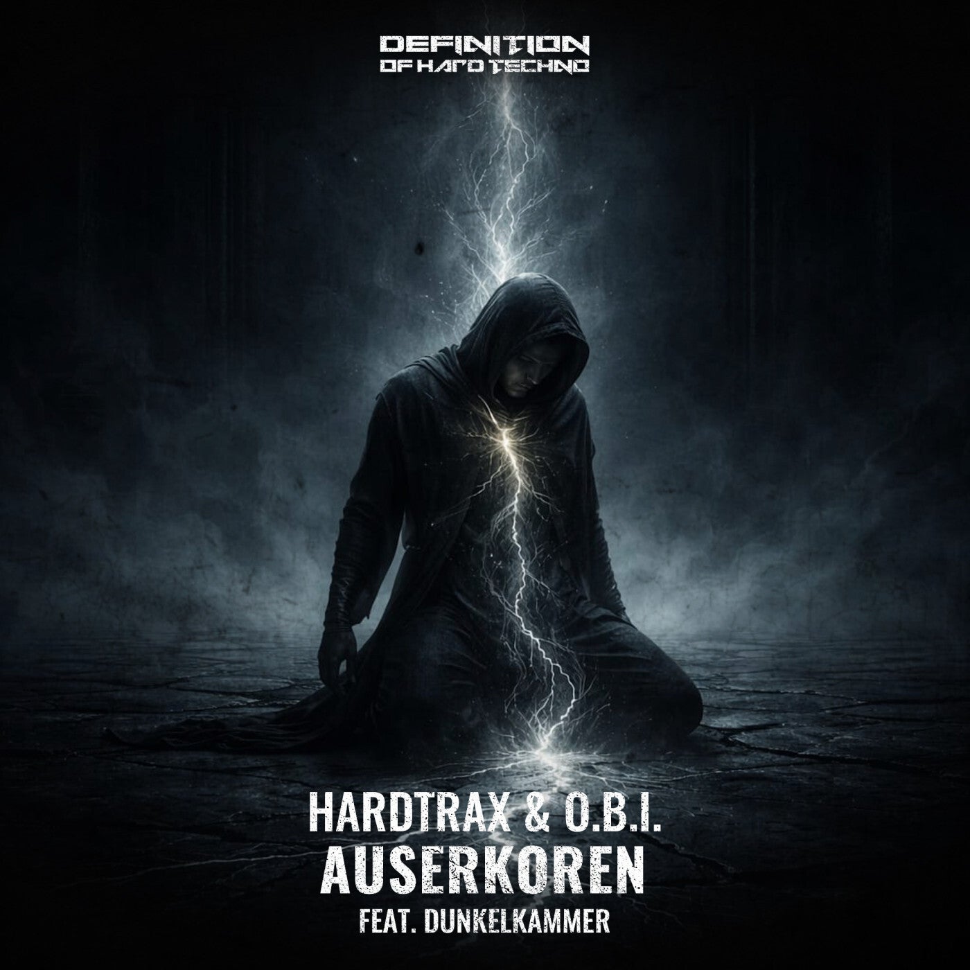Cover - Hardtrax, O.B.I. - Auserkoren (feat. Dunkelkammer) (Original Mix)