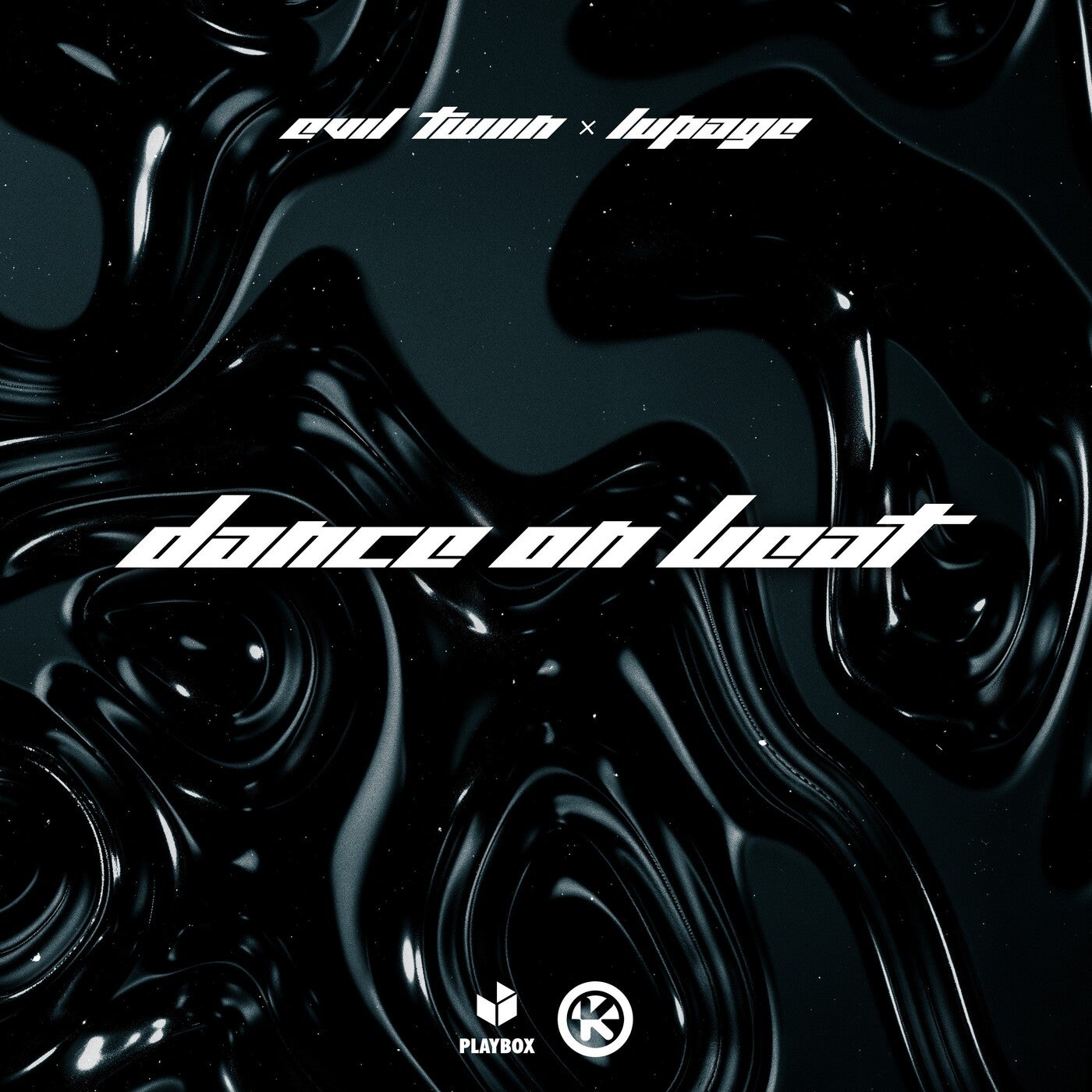 Cover - Lupage, Evil Twiin - Dance On Beat (Extended Mix)