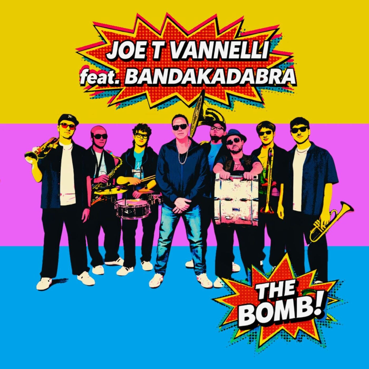 Cover - Joe T Vannelli, Bandakadabra - Super Bomb! (Trumpet Mix) Promo tools