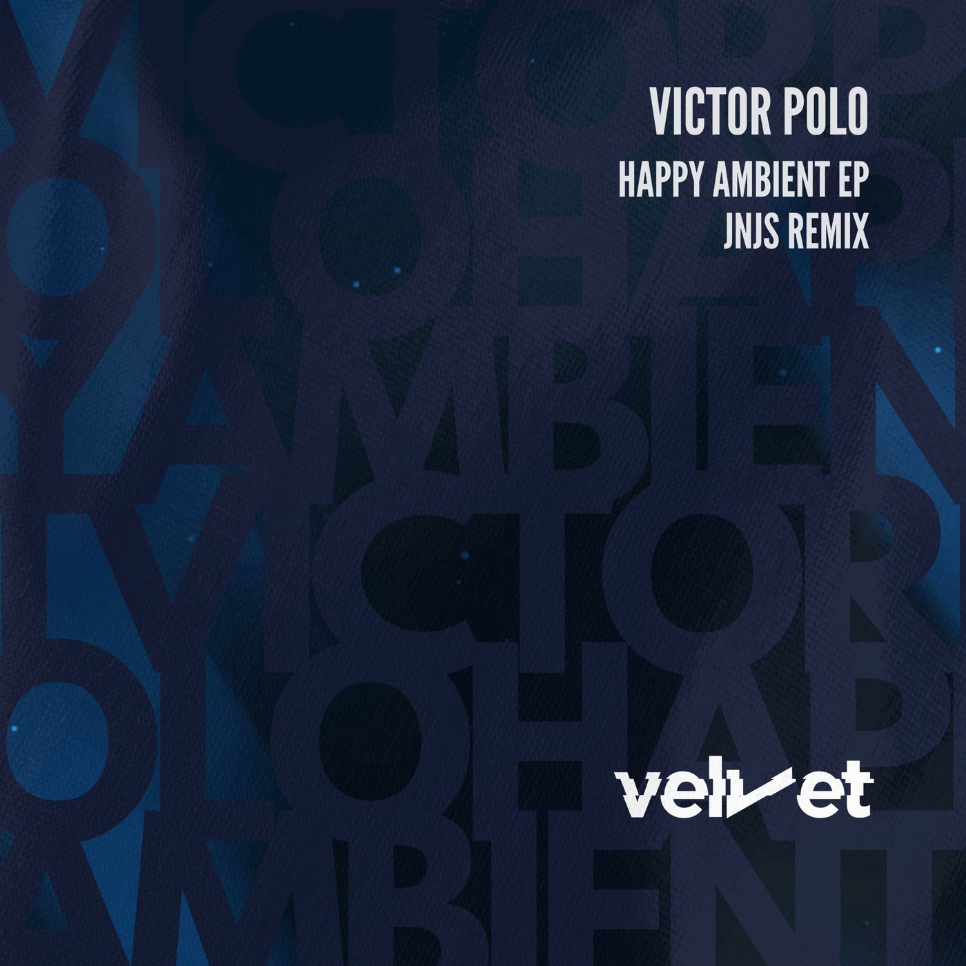Cover - Victor Polo - Happy Ambient (JNJS Remix)
