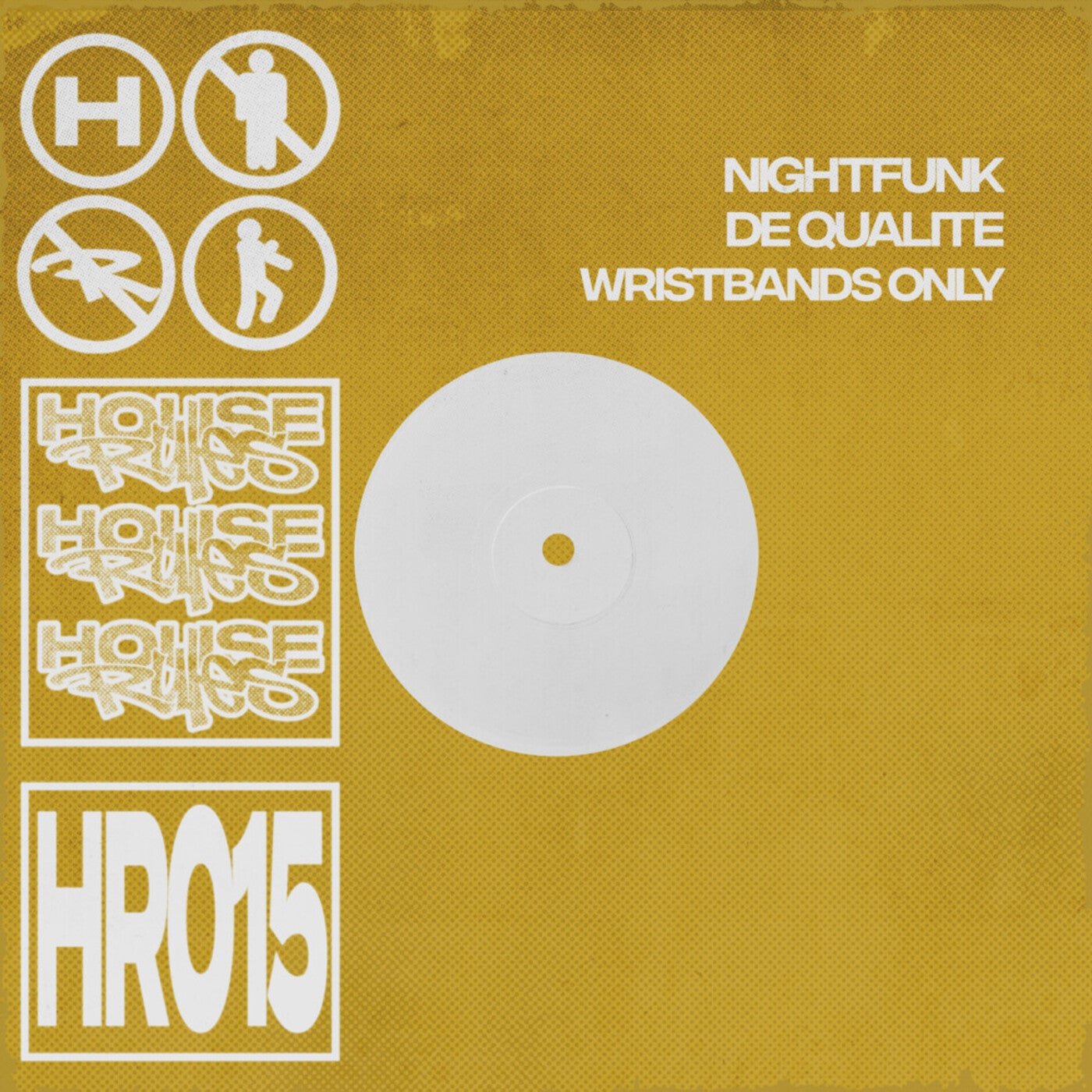 Cover - NightFunk, De Qualite - Wristbands Only (Extended Mix)