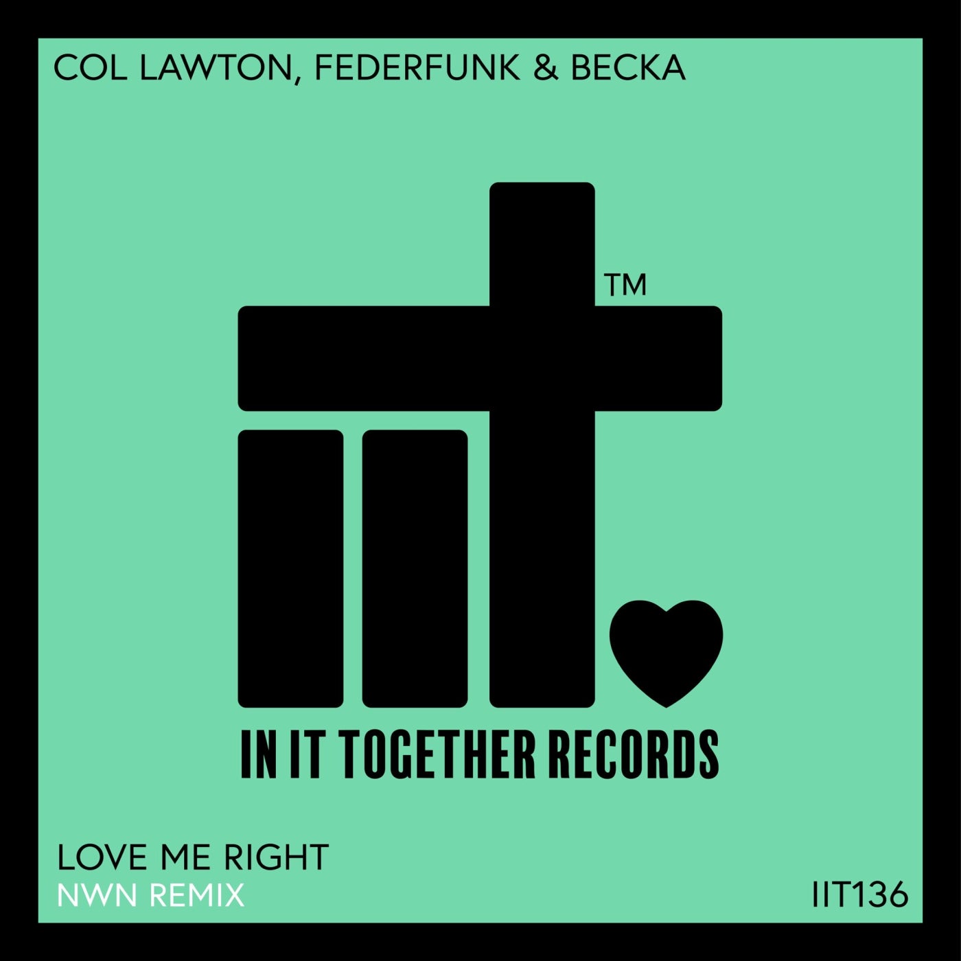 Cover - Becka, FederFunk, col lawton - Love Me Right (N.W.N. Remix)