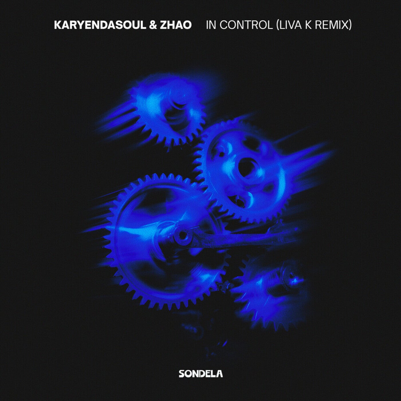 Cover - Zhao, Liva K, Karyendasoul - In Control (Liva K Extended Remix)