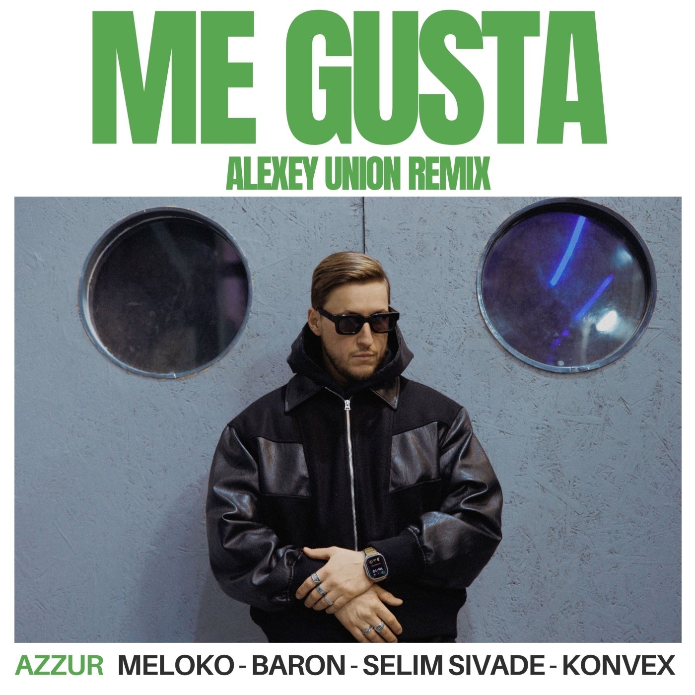 Cover - Meloko, Konvex (FR), Baron (FR), Selim Sivade, AZZUR - Me Gusta (Alexey Union Remix)