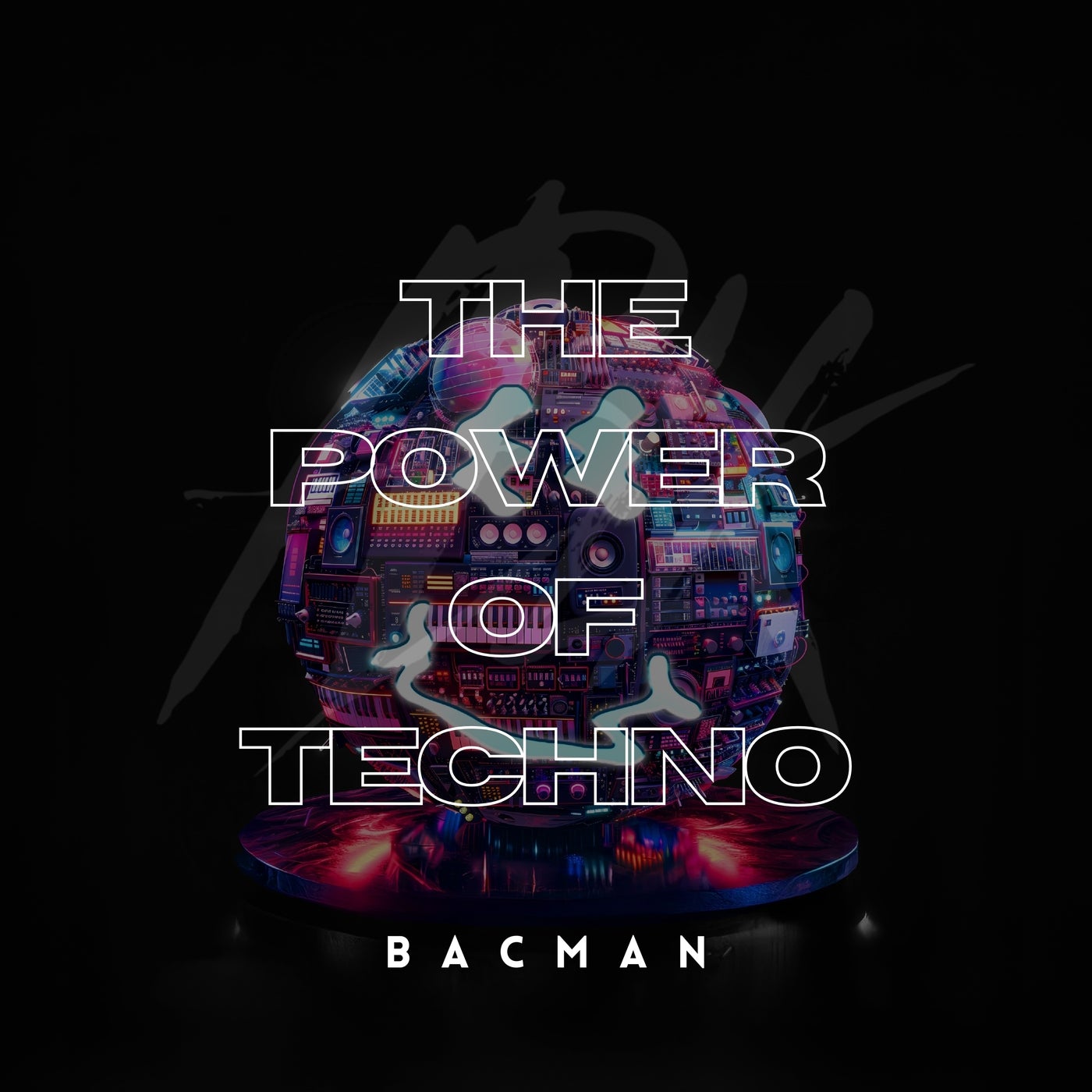 Cover - BACMAN - The Power of Techno (Extended Mix)