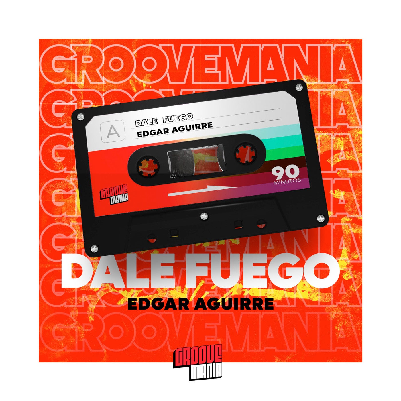Cover - Edgar Aguirre - Dale Fuego (Original Mix)