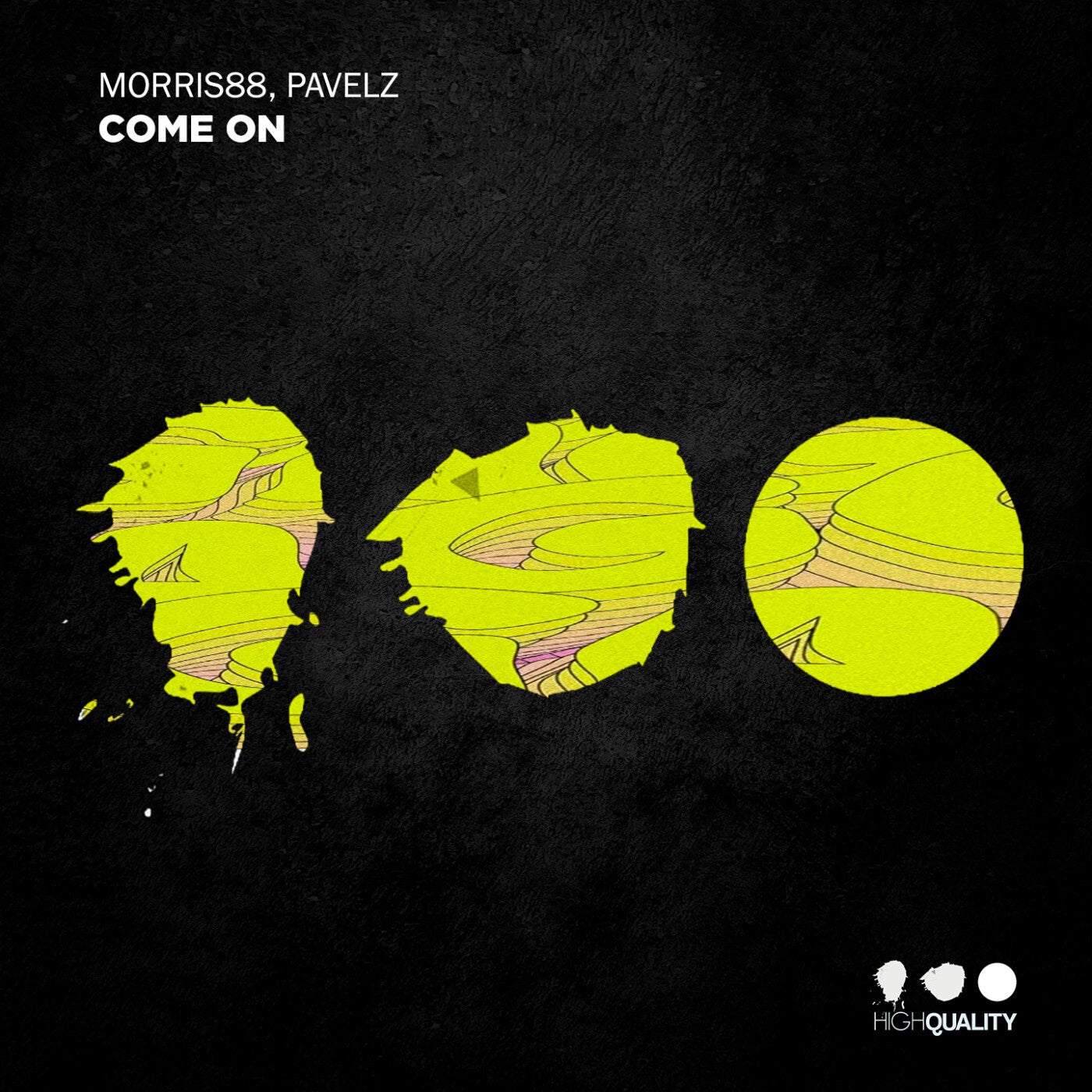 Cover - Pavelz, Morris88 - Come On (Original Mix)
