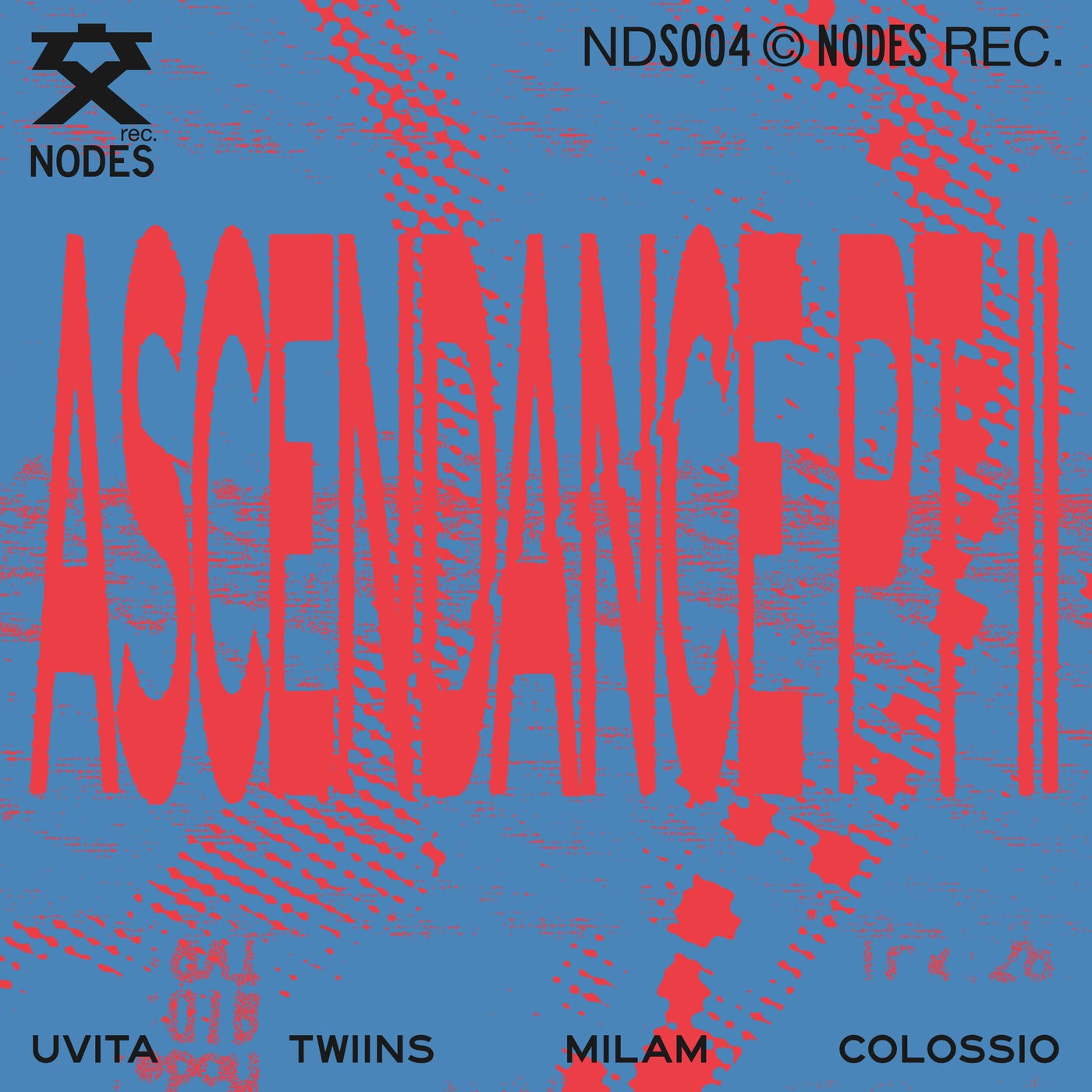 Cover - Colossio, Milam, TWIINS (GR), UVITA - Ascendance PT II (Original Mix)