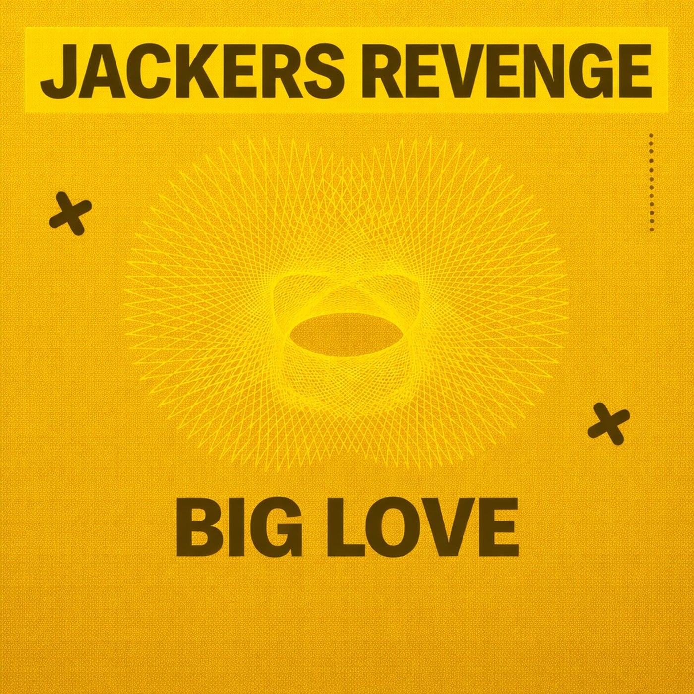 Cover - Jackers Revenge - Big Love (Original Mix)