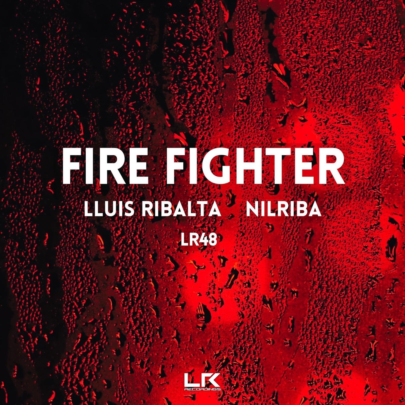 Cover - Lluis Ribalta, NILRIBA - Fire Fighter (Original Mix)