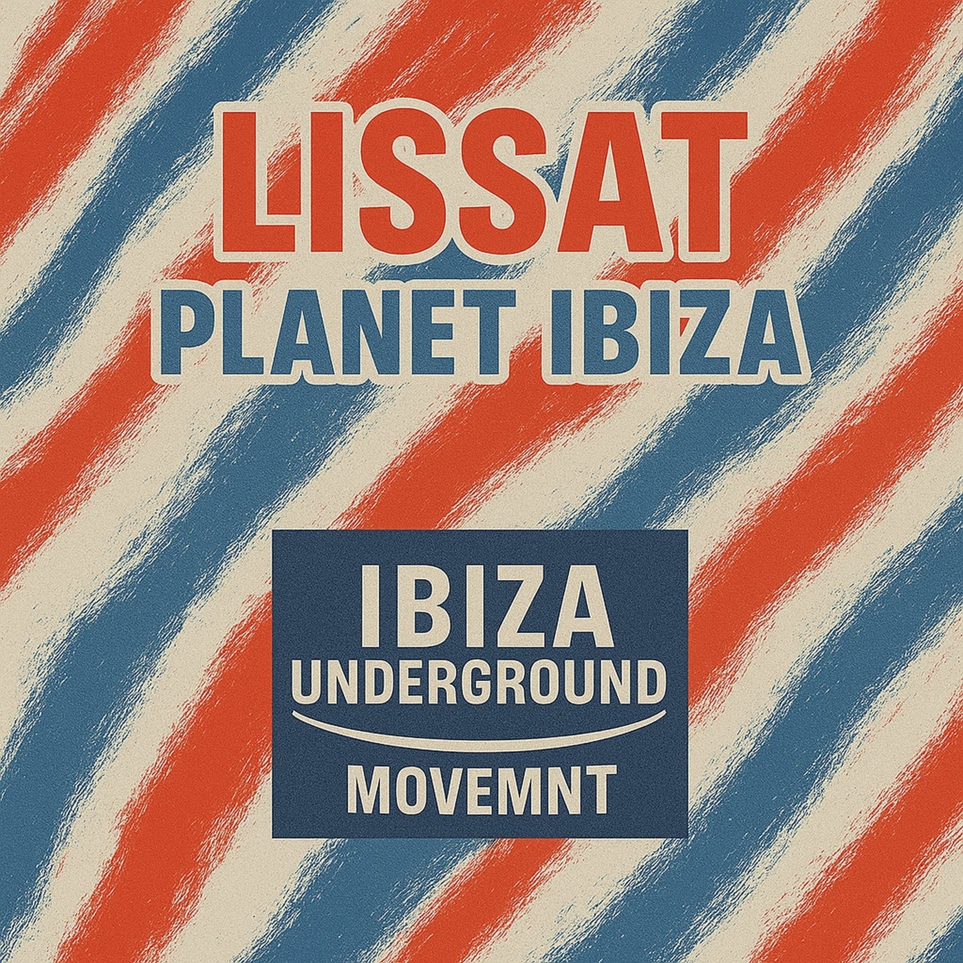 Cover - Lissat - Planet Ibiza (Original Mix) Promo tools