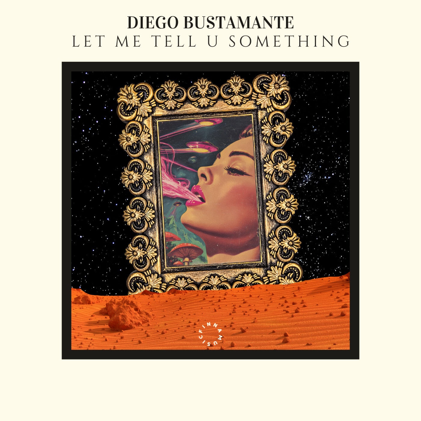Cover - Diego Bustamante - Let Me Tell U Something (Original Mix)