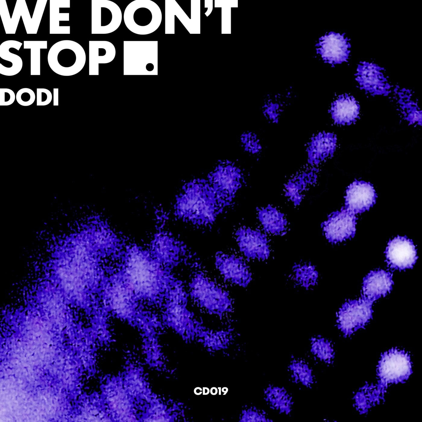Cover - Dodi - We Don't Stop (Extended Mix)
