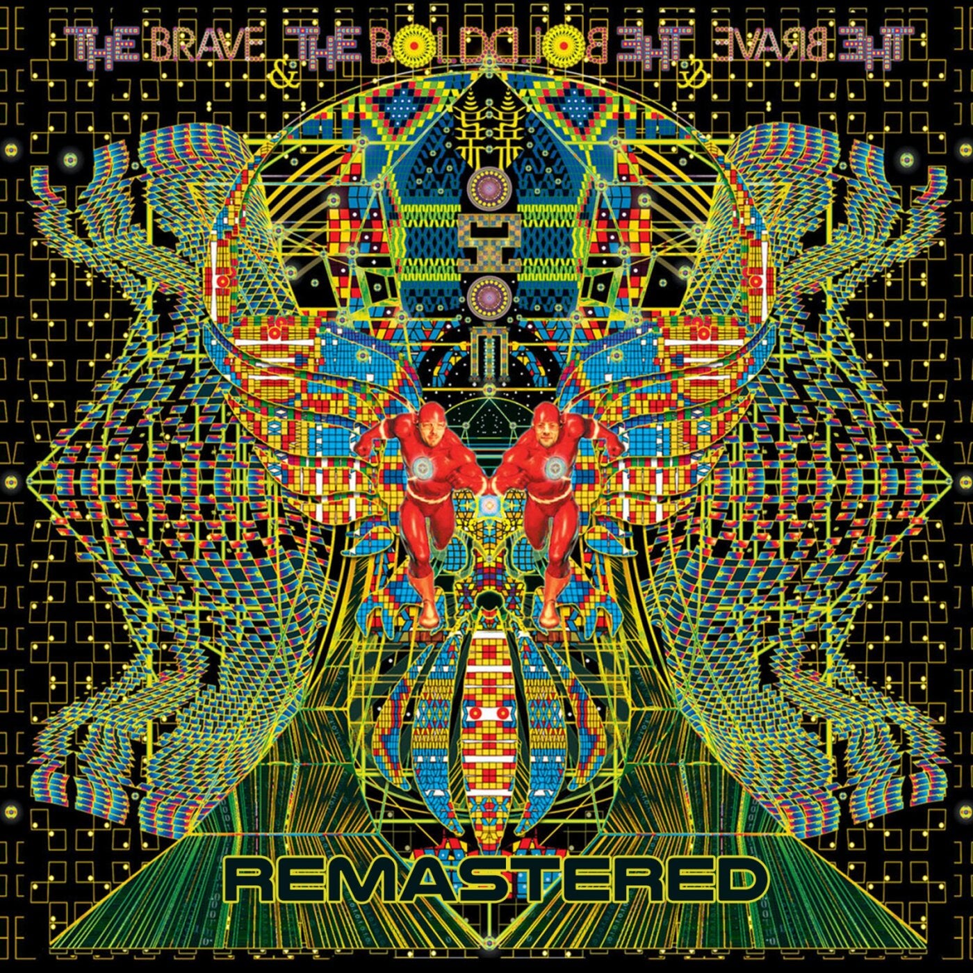 Cover - Kindzadza, Kashyyyk, Arcek, Mimic Vat, Gotalien, Paralocks - The Brave and the Bold (Remastered)