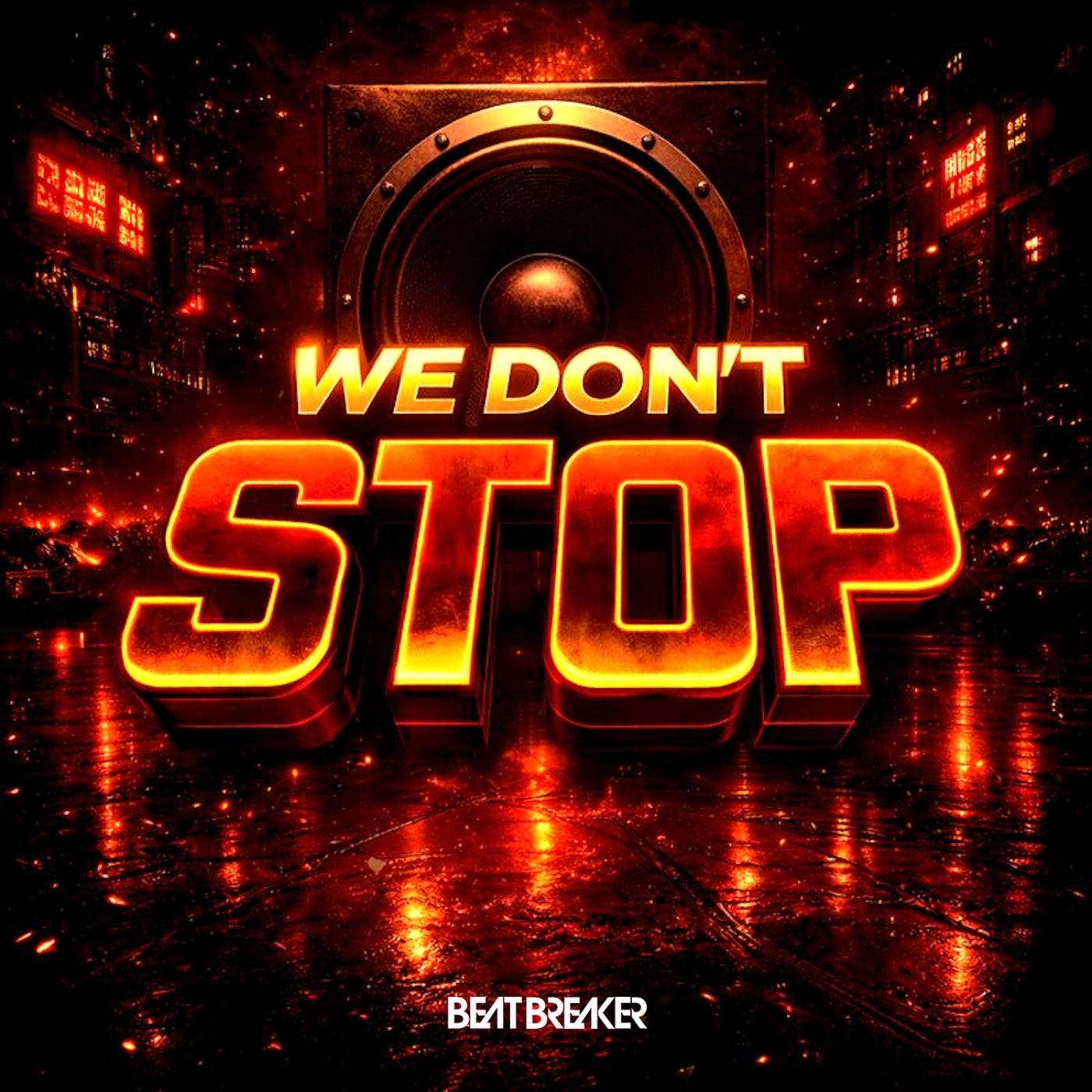 Cover - Beatbreaker - We Don't Stop (Original Mix) Promo tools