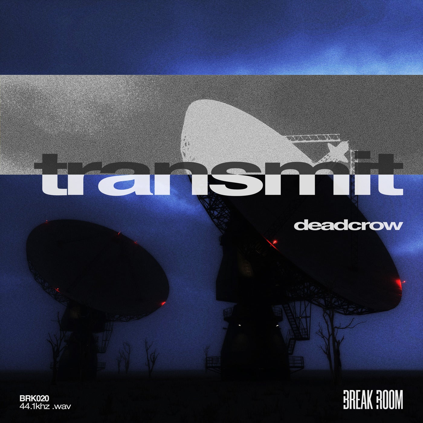 Cover - Deadcrow - TRANSMIT (Original Mix) Promo tools