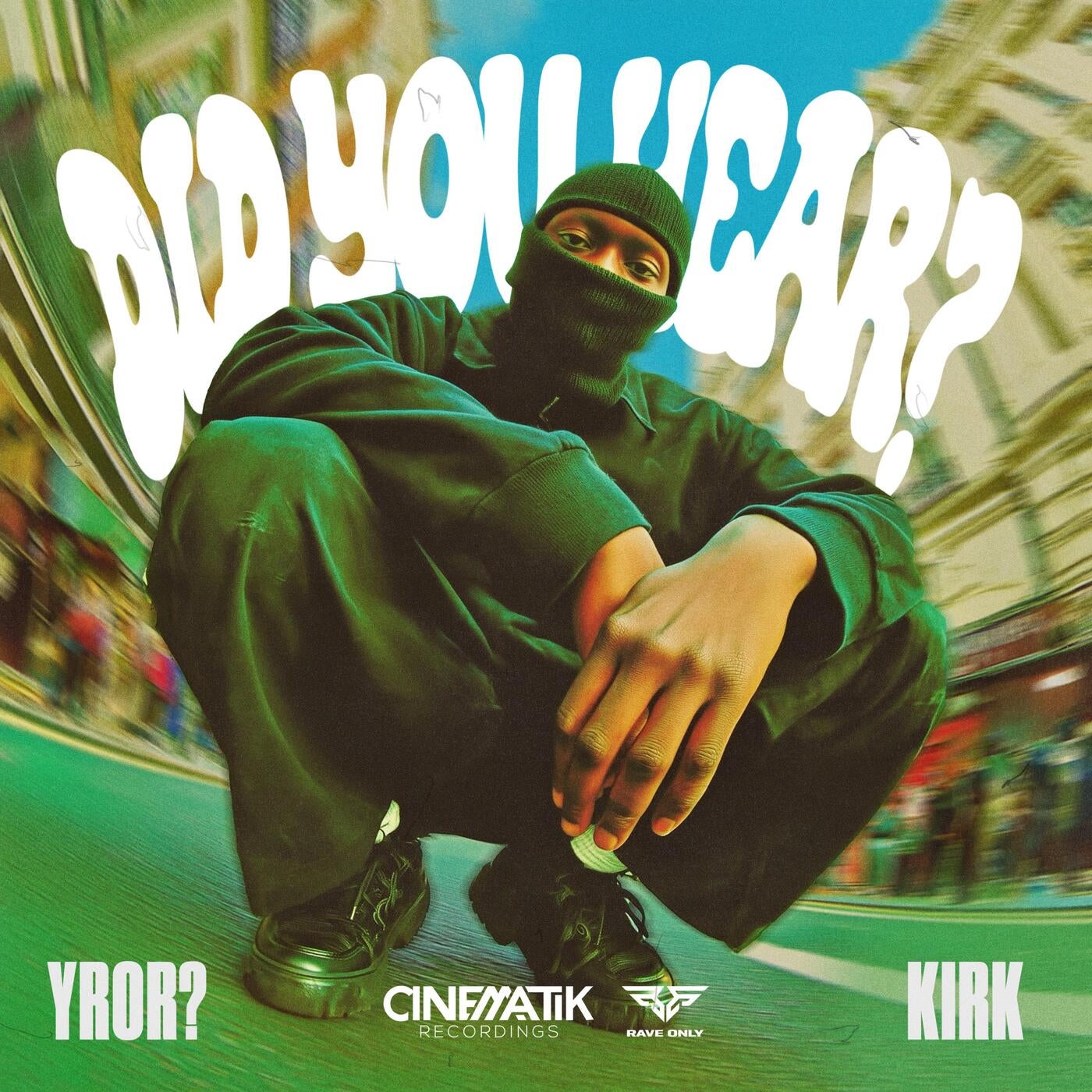 Cover - Kirk, YROR? - Did You Hear? (Extended Mix) Promo tools