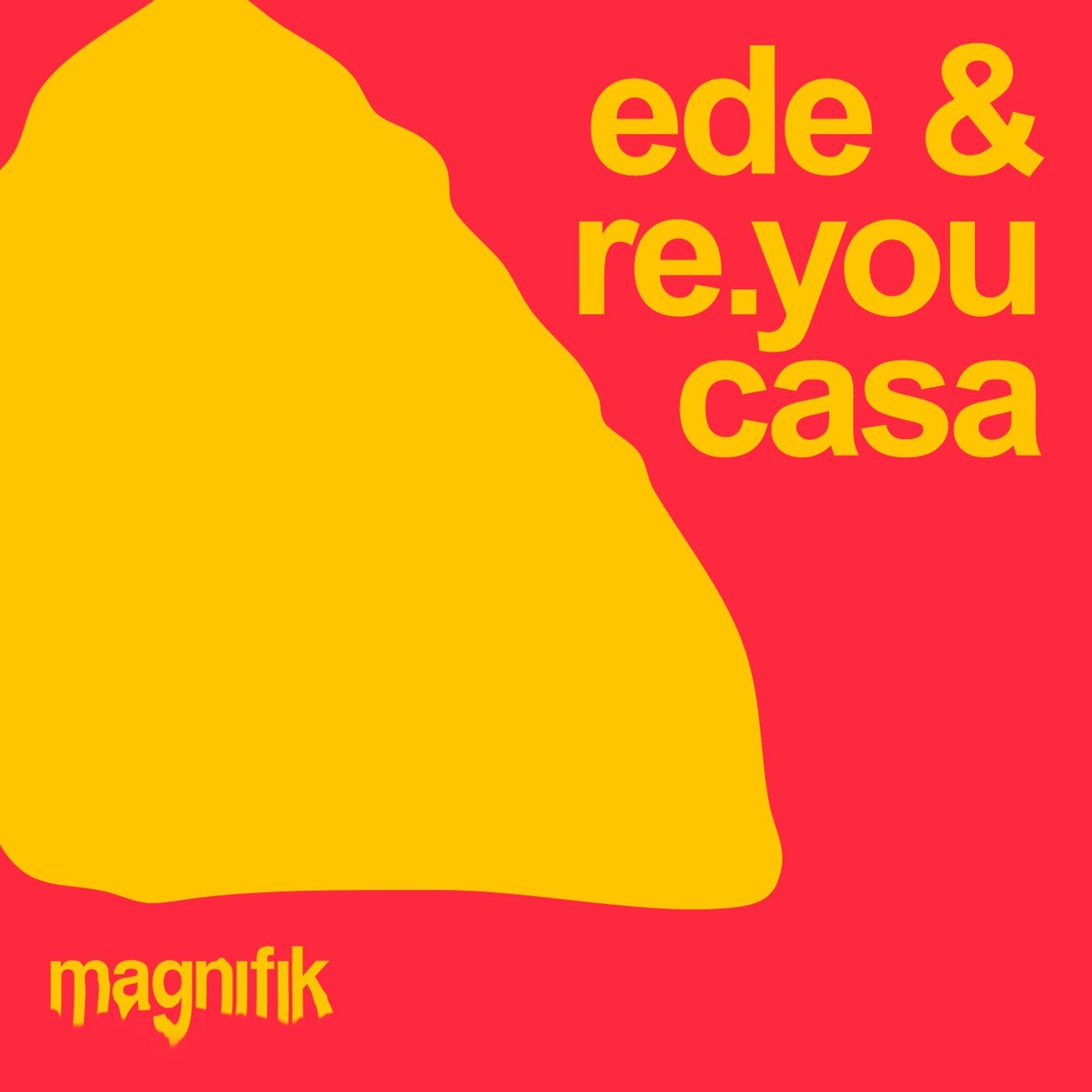Cover - Re.you, Ede - Casa (Original Mix)