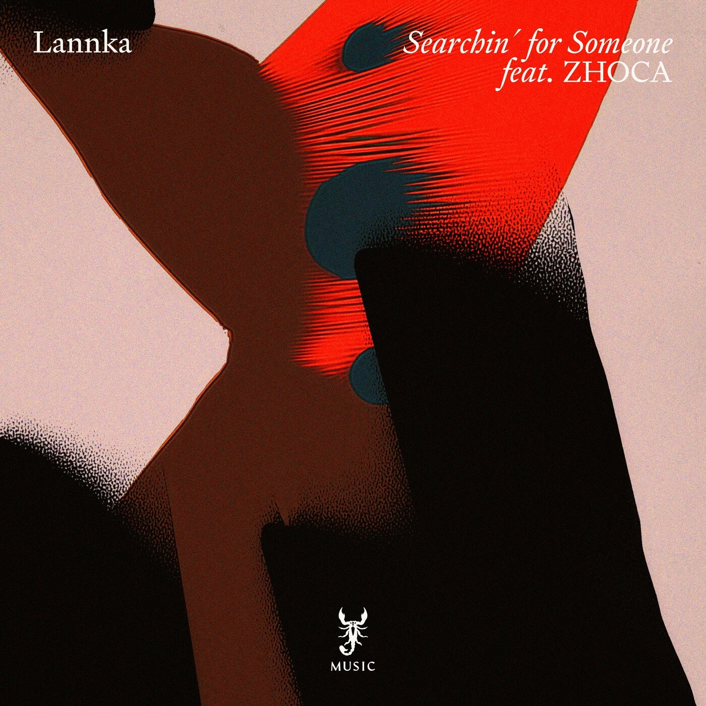 Cover - Lannka, ZHOCA - Searchin' for Someone feat. ZHOCA (Original Mix)