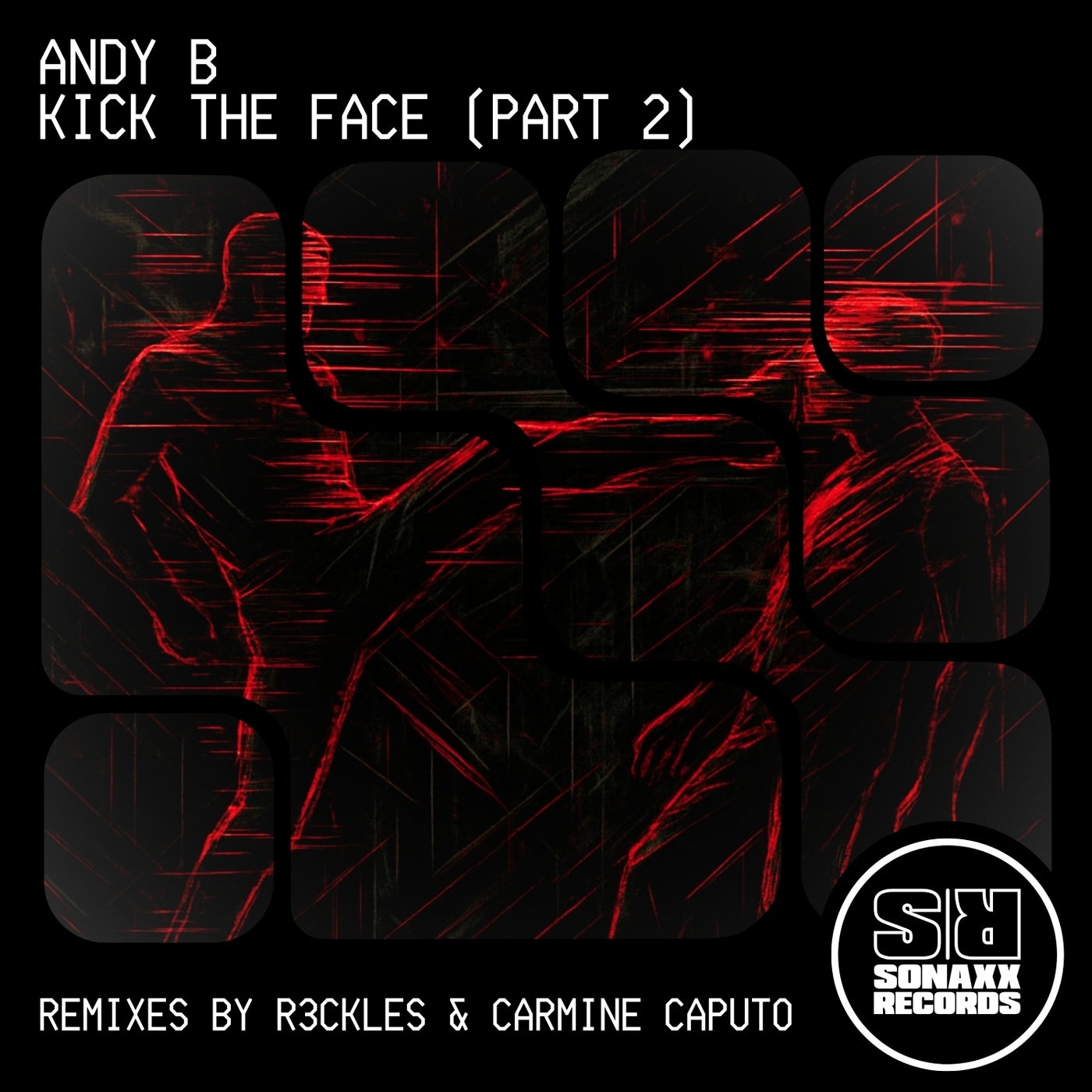 Cover - ANDY B (DE) - Kick the Face (Part 2) (Carmine Caputo Remix) Promo tools