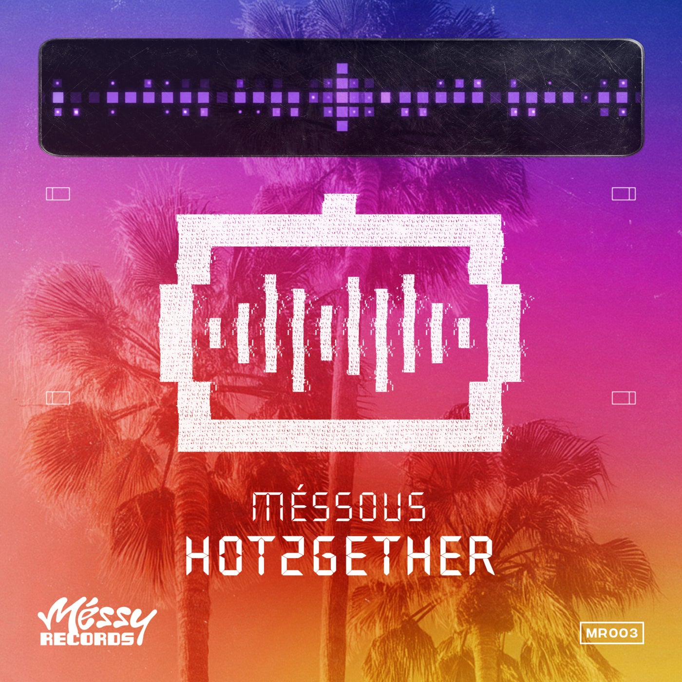 Cover - Méssous - HOT2GETHER (Extended Mix)