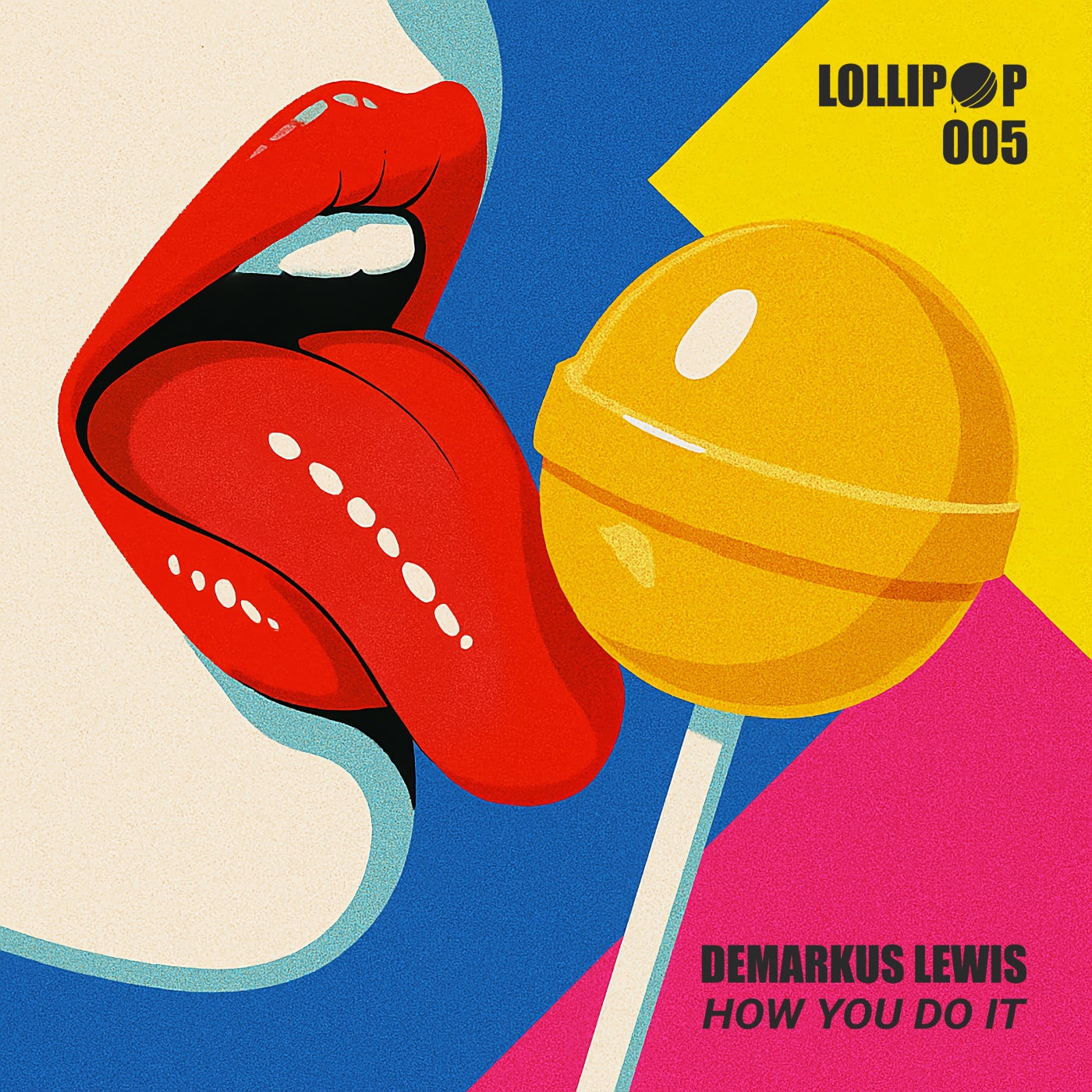 Cover - Demarkus Lewis - How You Do It (Extended Mix) Promo tools