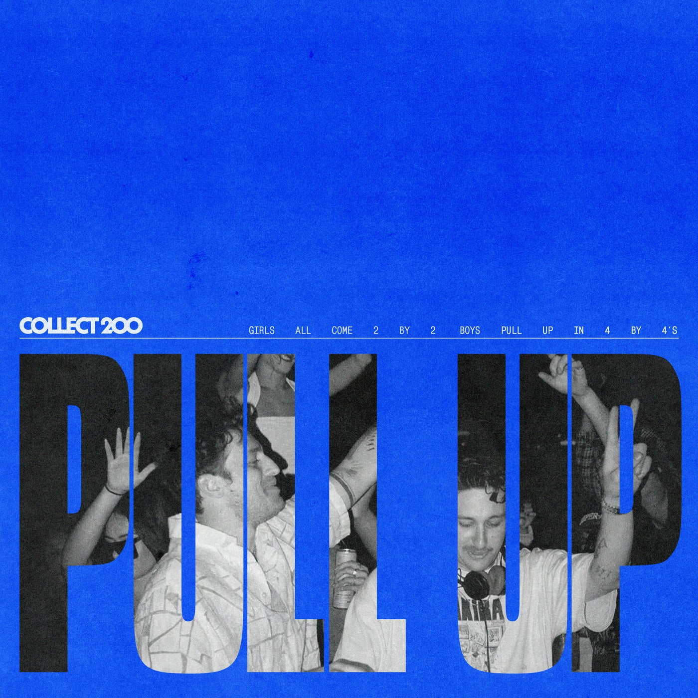 Cover - Collect 200 - Pull Up (Extended Mix)