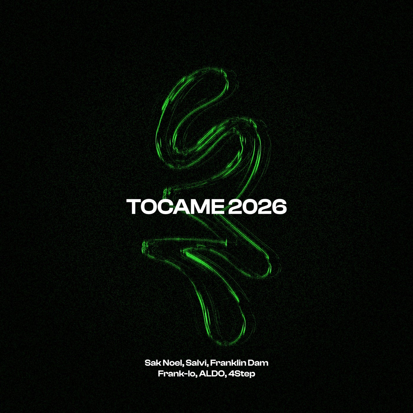 Cover - Sak Noel, Salvi, Aldo, frank-lo, Franklin Dam, 4Step - Tocame 2026 (Original Mix) Promo tools