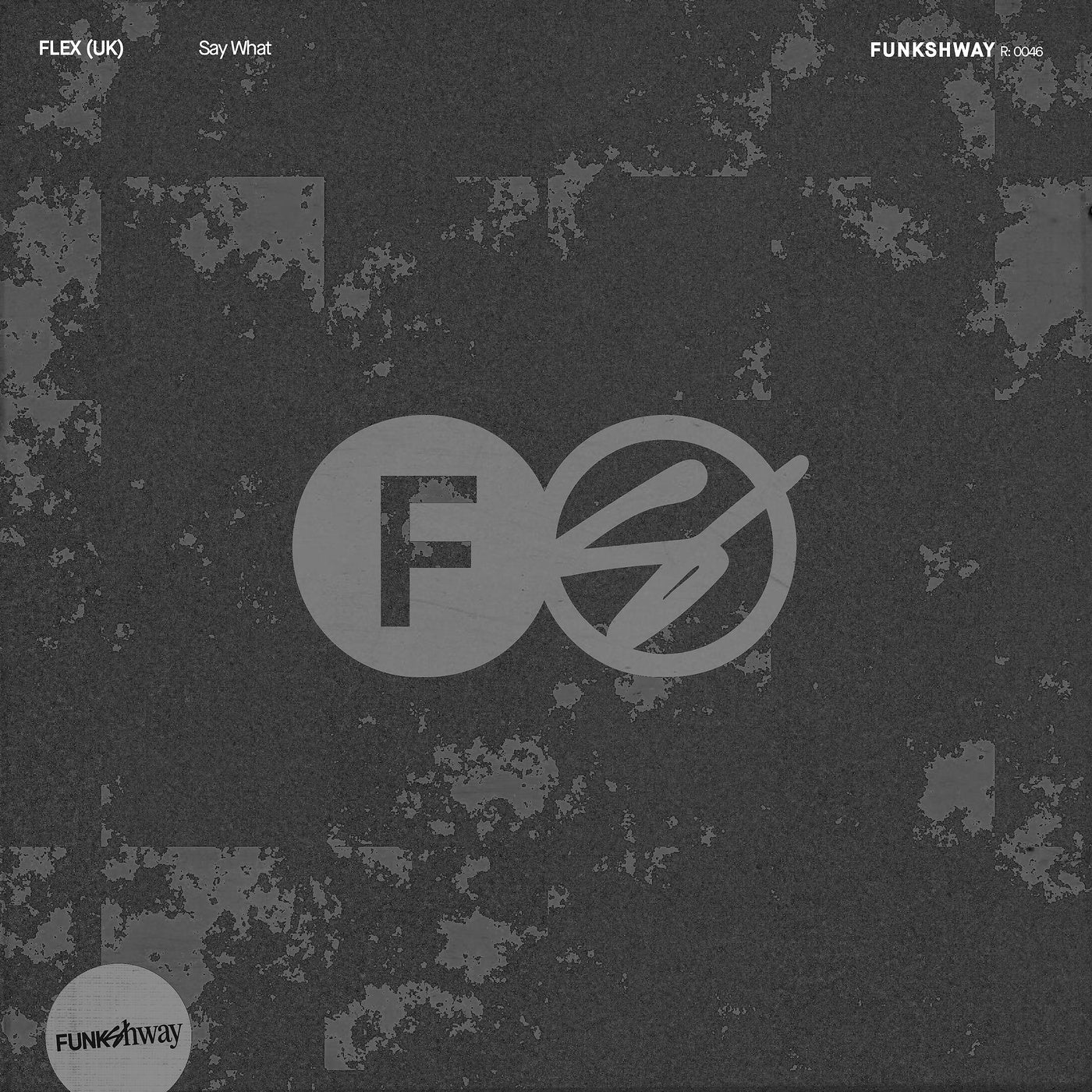 Cover - Flex (UK) - Say What? (Original Mix)