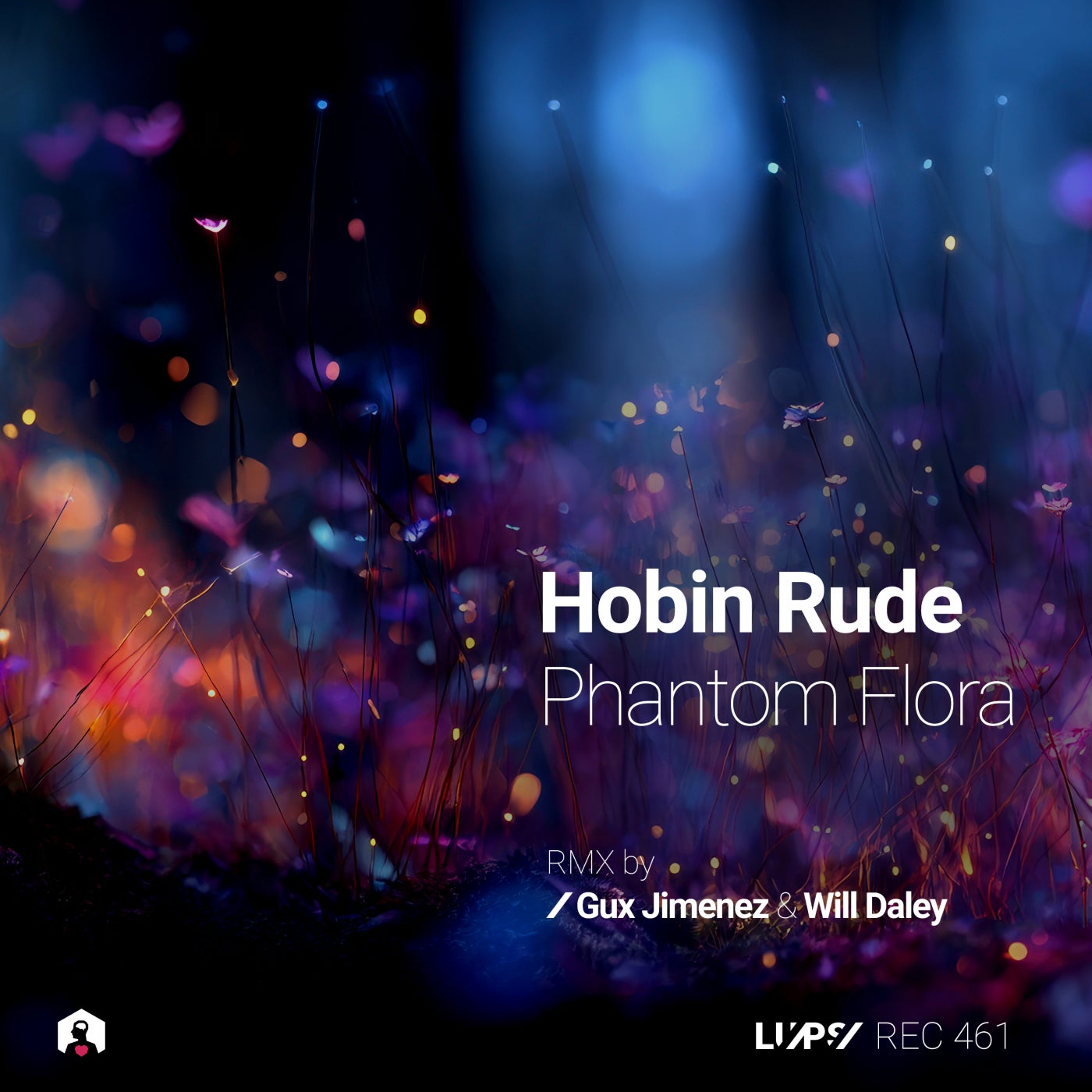 Cover - Hobin Rude - Phantom Flora (Will Daley Remix)