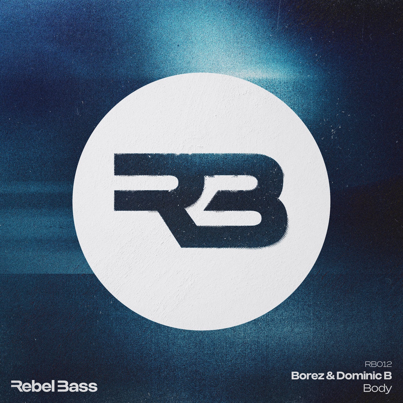 Cover - Borez, Dominic B UK - Body (Original Mix)