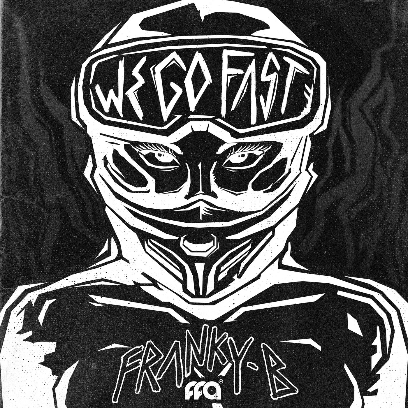 Cover - Franky-B - We Go Fast (Original Mix) Promo tools