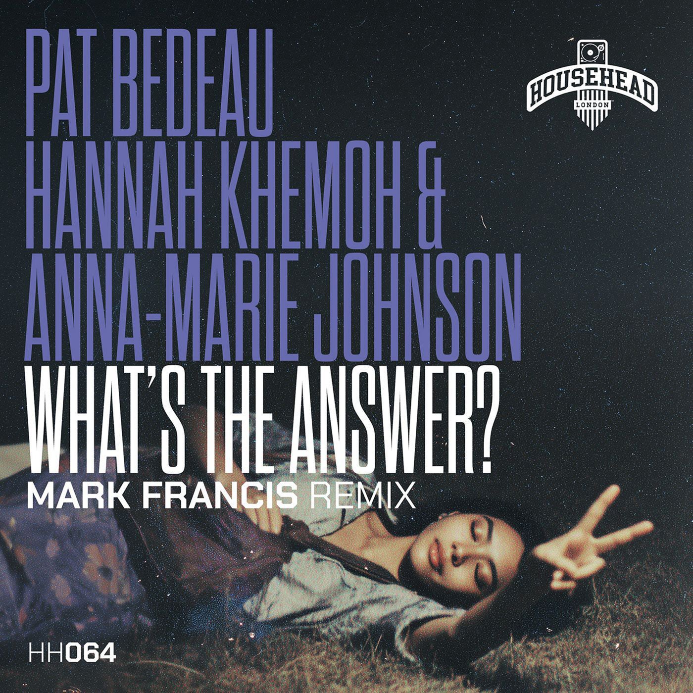 Cover - Hannah Khemoh, Pat Bedeau, Anna-Marie Johnson - What's the Answer? (Mark Francis Remix) Promo tools