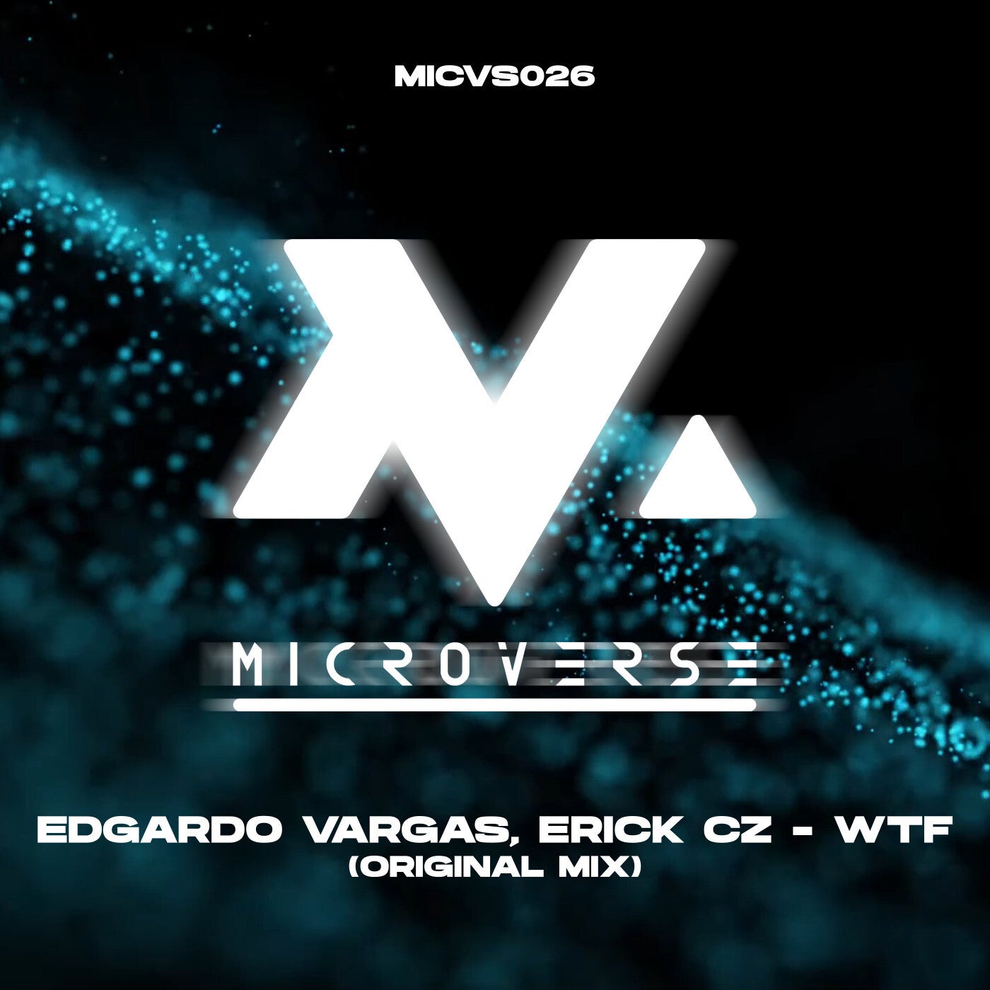 Cover - Edgardo Vargas, Erick Cz - WTF (Original Mix)