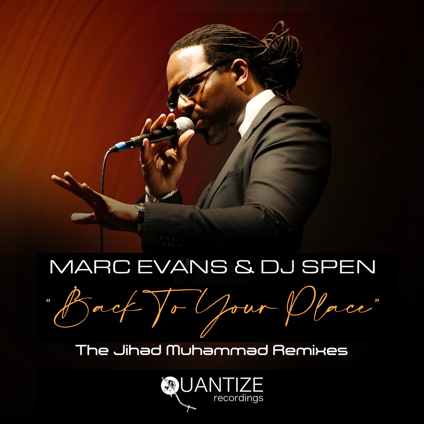 Cover - DJ Spen, Marc Evans - Back To Your Place (Jihad Muhammad Bang The Drum Vocal Remix)