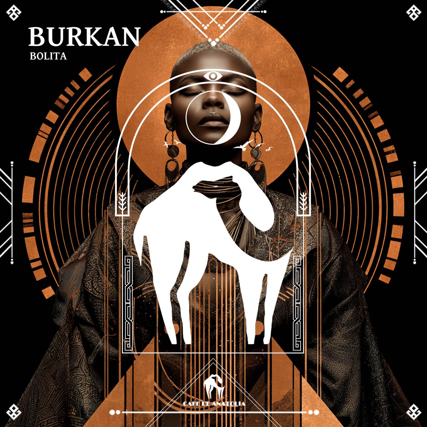 Cover - Cafe De Anatolia, Bolita - Burkan (Original Mix)