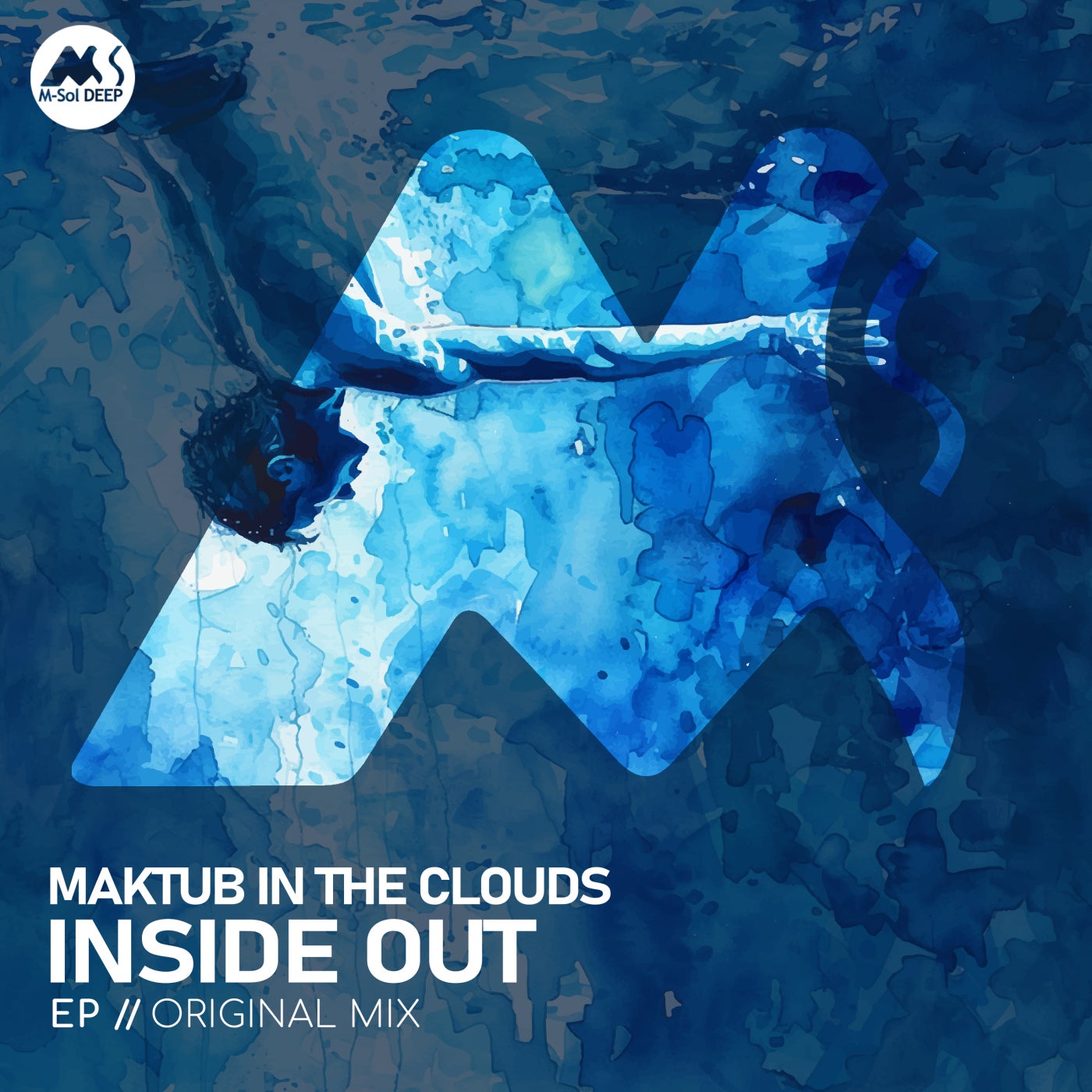 Cover - M-Sol DEEP, Maktub In The Clouds - Inside Out (Original Mix) Promo tools