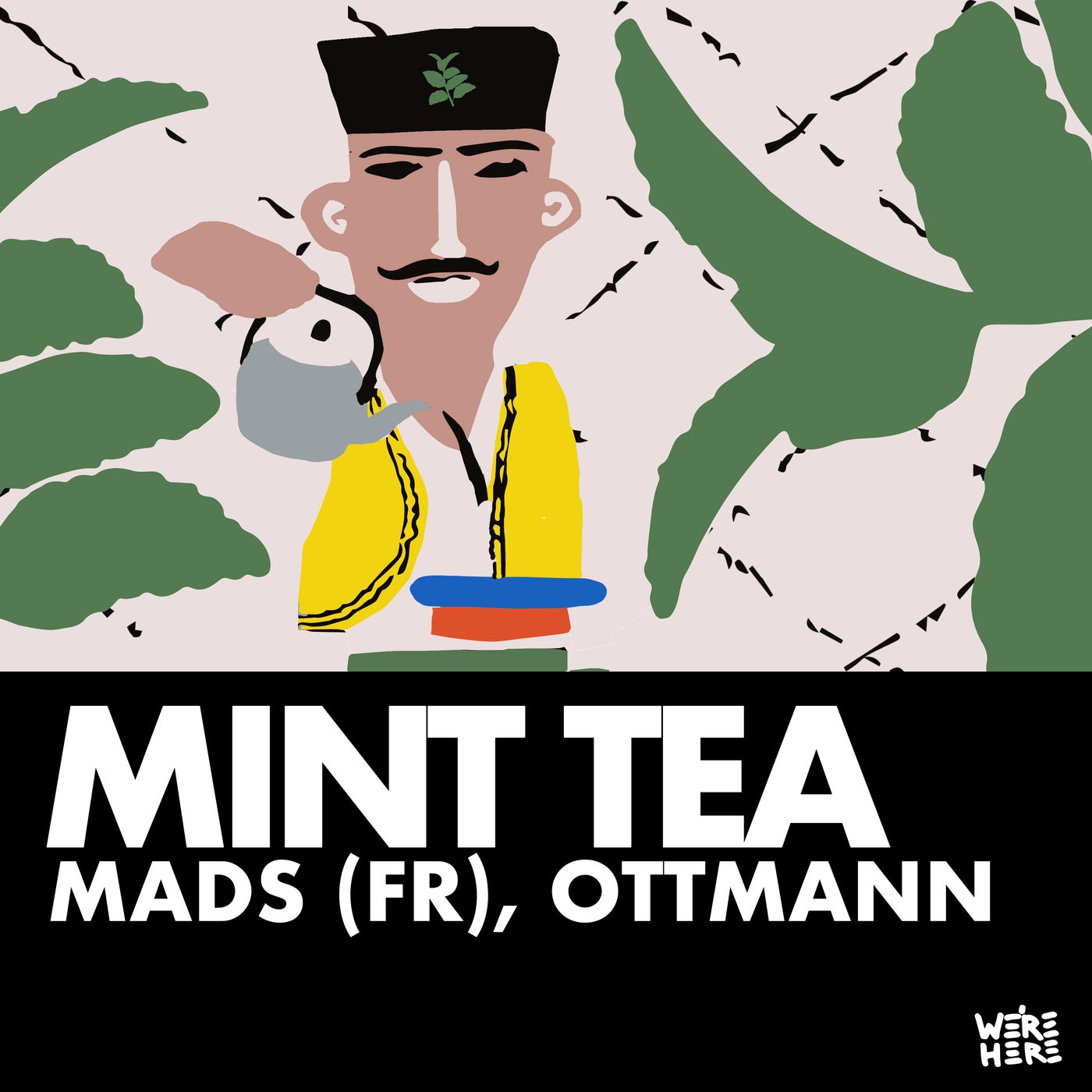 Cover - MADS (FR), OTTMANN - Mint Tea (Extended)