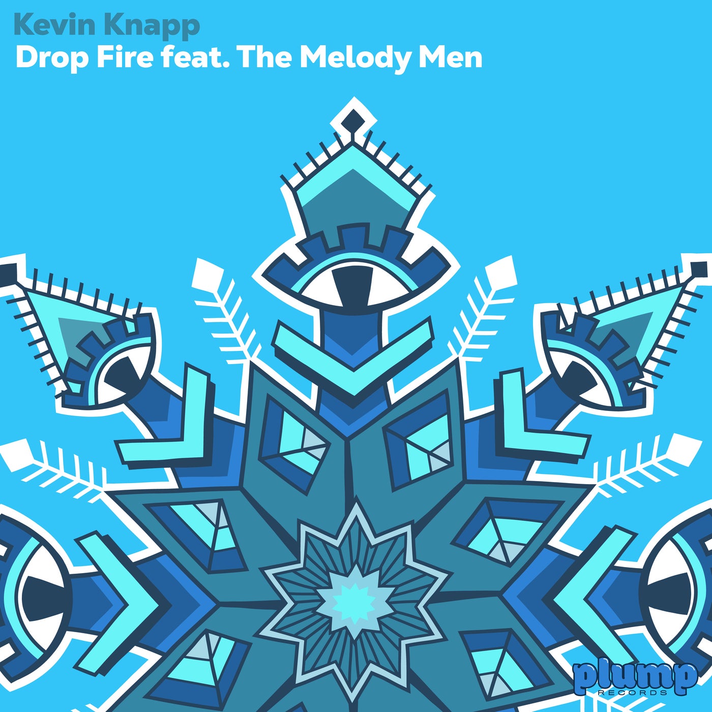 Cover - Kevin Knapp, The Melody Men - Drop Fire (Extended Mix)