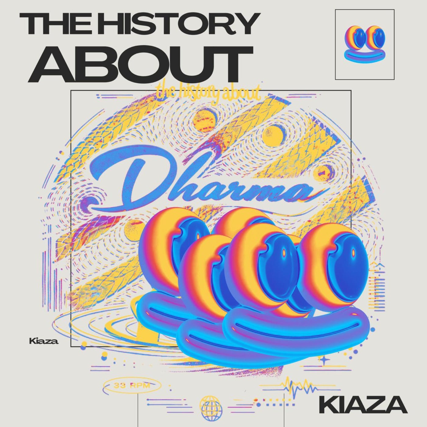 Cover - Kiaza - The History About Dharma (Original Mix) Promo tools