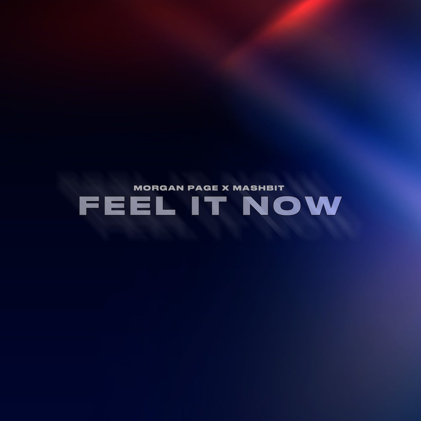 Cover - Morgan Page, MashBit - Feel It Now (Extended Mix) Promo tools