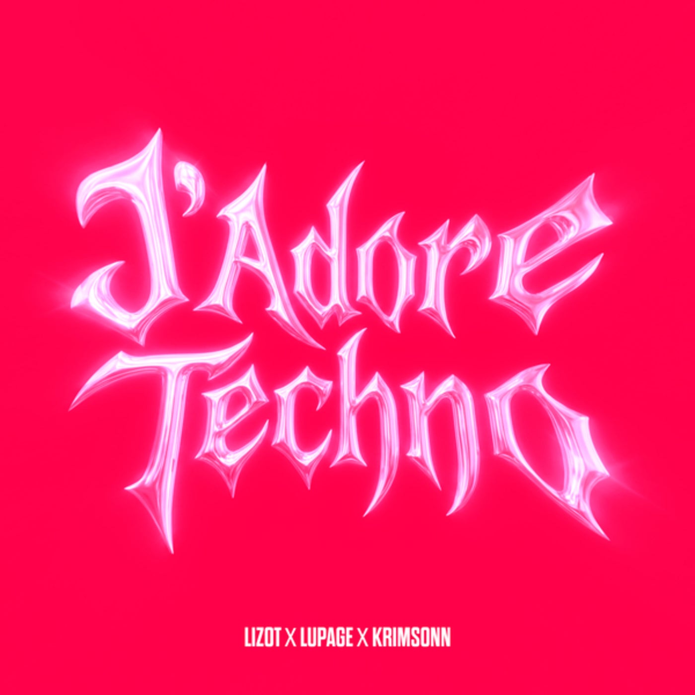 Cover - Lizot, Krimsonn, Lupage - J'Adore Techno (Extended Mix) Promo tools