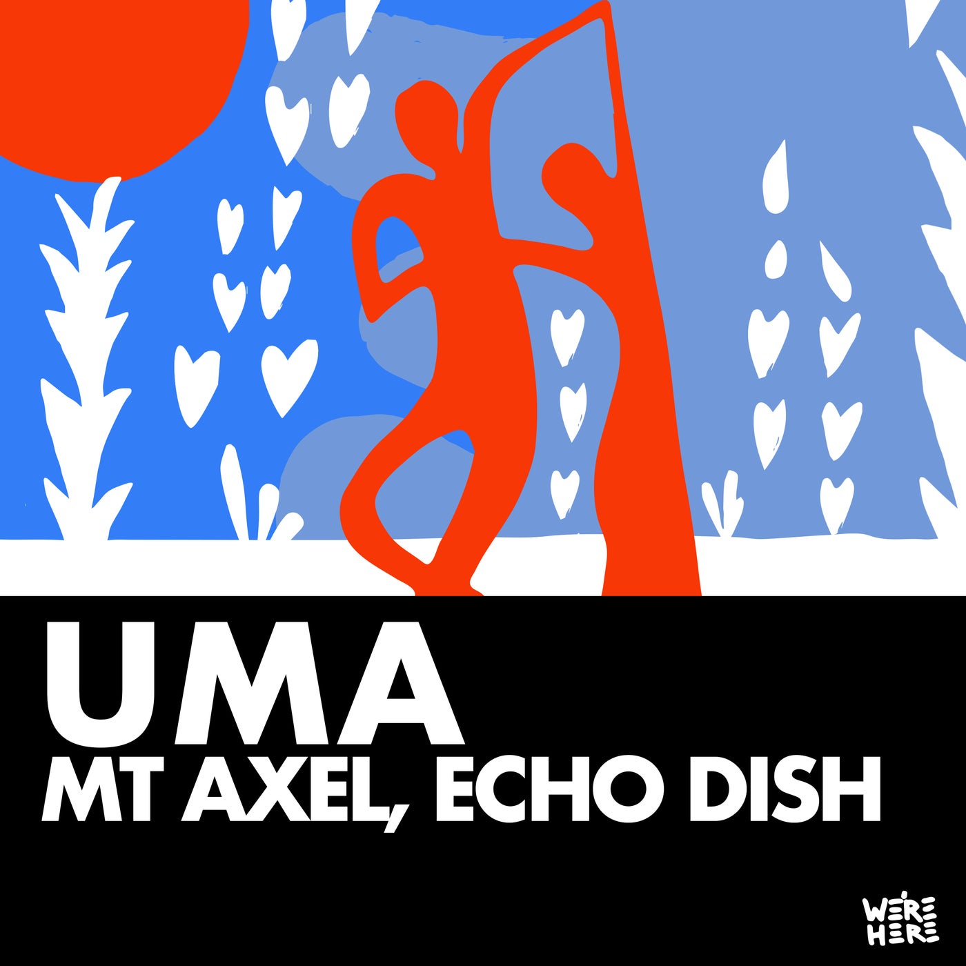 Cover - Mt Axel, Echo Dish - Uma (Original Mix) Promo tools