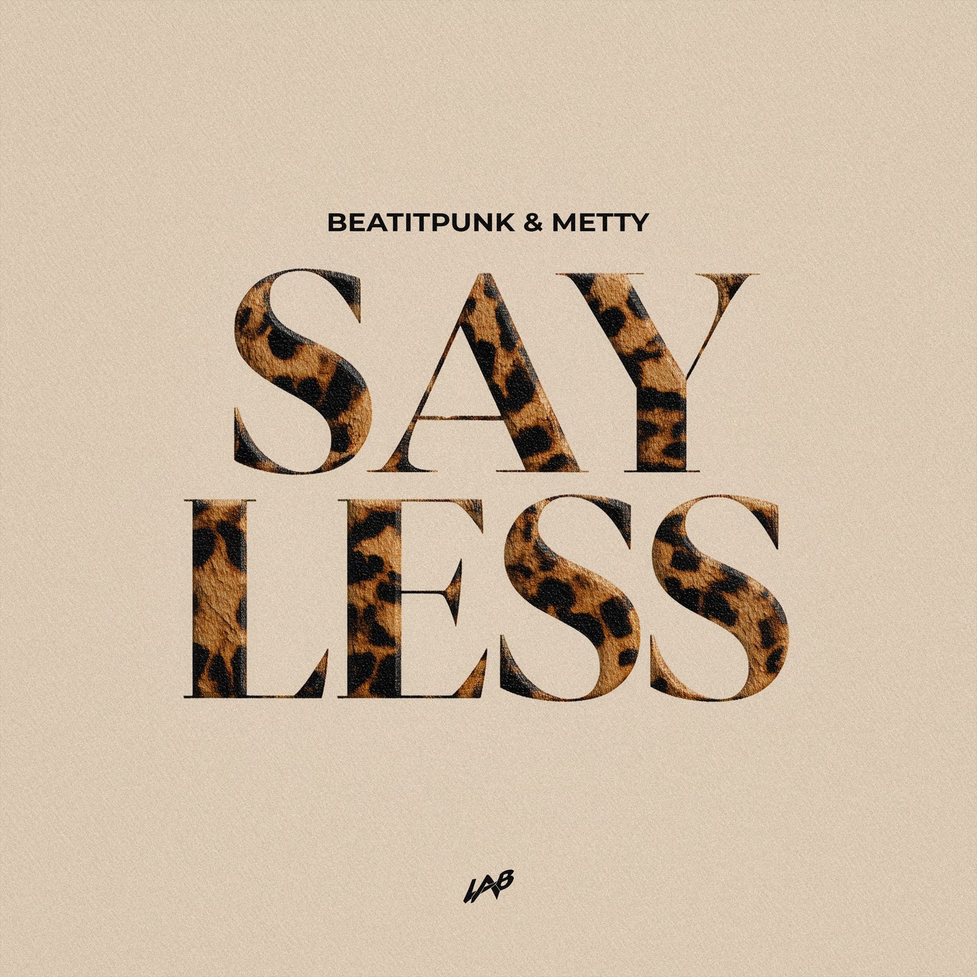 Cover - BeatItPunk, Metty - Say Less (Original Mix) Promo tools