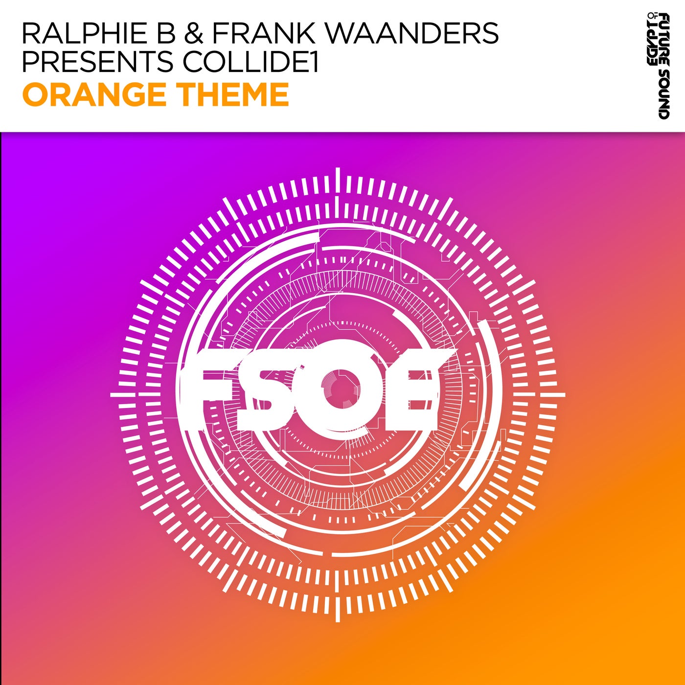 Cover - Ralphie B, Frank Waanders, Collide1 - Orange Theme (Extended Mix)