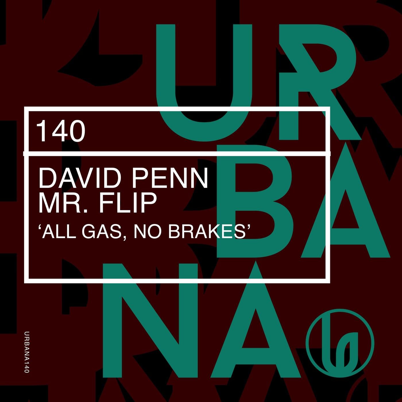 Cover - David Penn, Mr. Flip - All Gas, No Brakes (Extended Mix) Promo tools