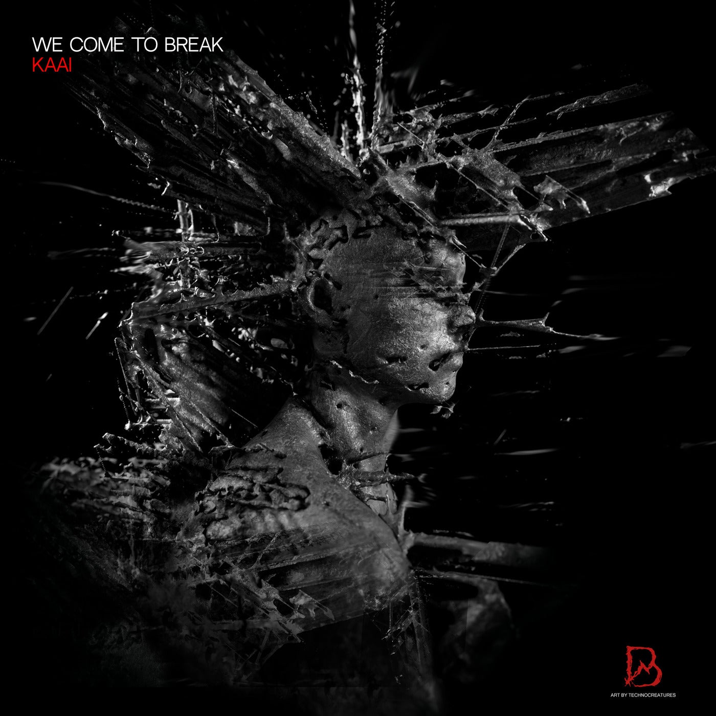 Cover - KAAI, BLACKWORKS - We Come To Break (Original Mix) Promo tools