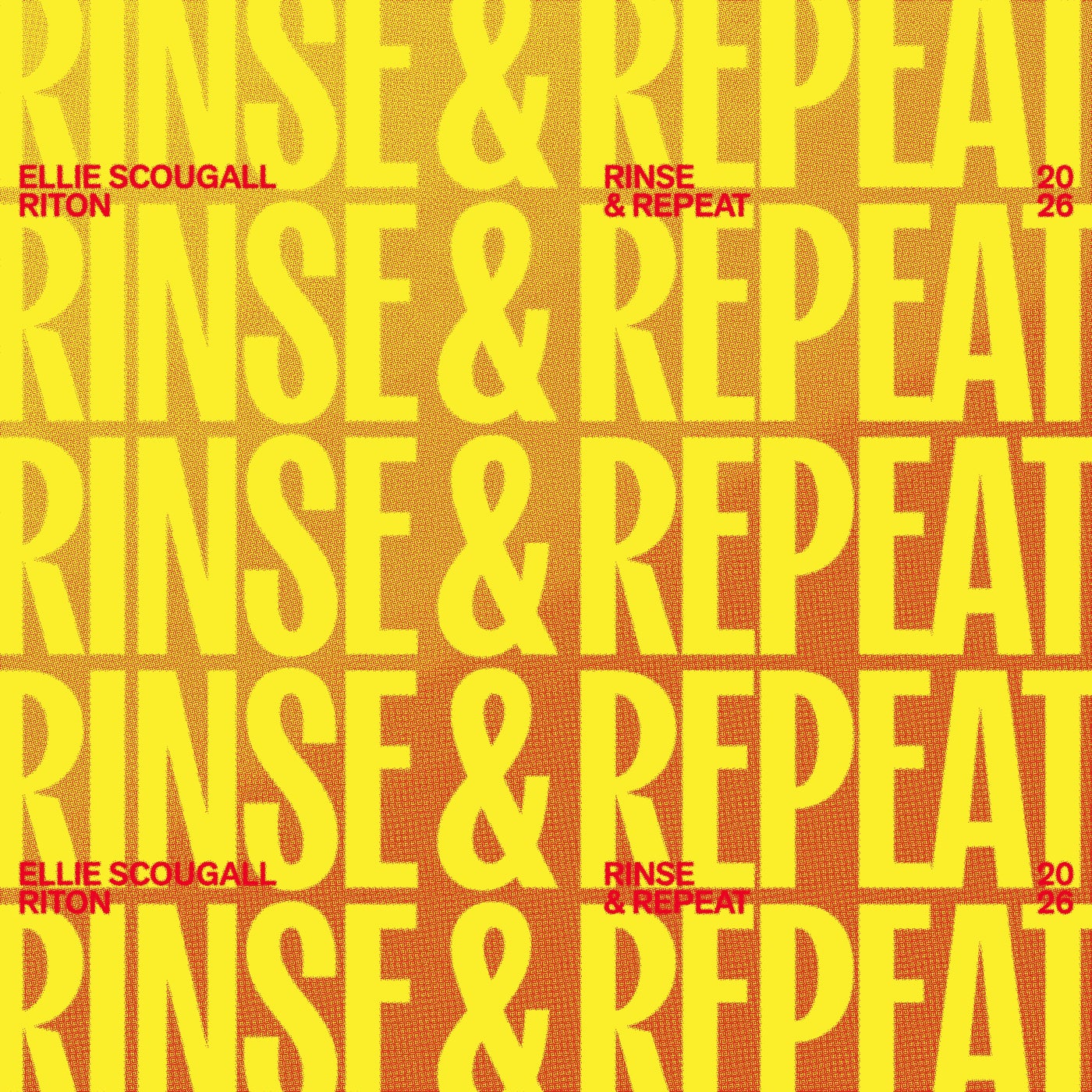 Cover - Riton, Ellie Scougall - Rinse & Repeat (Extended Mix) Promo tools
