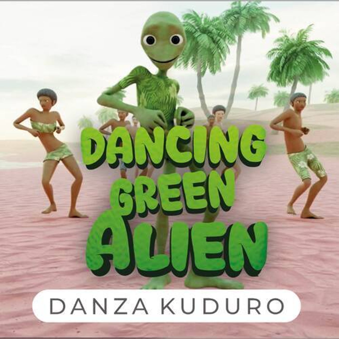 Cover - Dancing Green Alien - Danza Kuduro (Original Mix) Promo tools